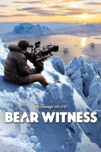 Bear Witness (2022) แบ วิสเนส