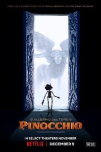 Guillermo del Toros Pinocchio (2022) พิน็อกคิโอ หุ่นน้อยผจญภัย โดยกีเยร์โม เดล โตโร