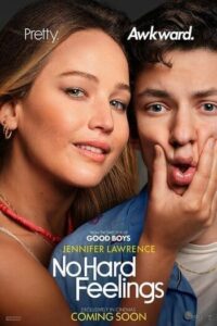 Hard Feelings (2023) วัยพลุ่งพล่าน