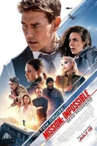 Mission Impossible 7 Dead Reckoning Part One (2023) มิชชั่น อิมพอสซิเบิ้ล ภาค 7 ล่าพิกัดมรณะ ตอนที่หนึ่ง
