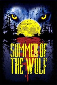 Summer of the Wolf (2023)