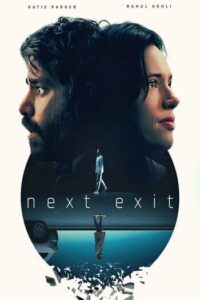 Next Exit (2022)