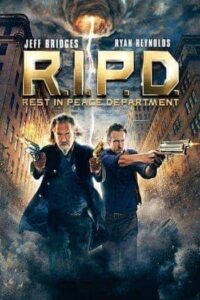 R.I.P.D. 1 (2013) อาร์.ไอ.พี.ดี. ภาค 1 หน่วยพิฆาตสยบวิญญาณ