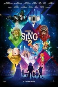 Sing 2 (2021) ร้องจริง เสียงจริง ภาค 2