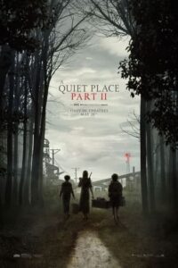 A Quiet Place Part 2 (2020) ดินแดนไร้เสียง ภาค 2