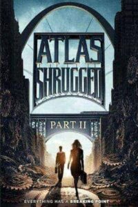 Atlas Shrugged 2 (2012) อัจฉริยะรถด่วนล้ำโลก ภาค 2