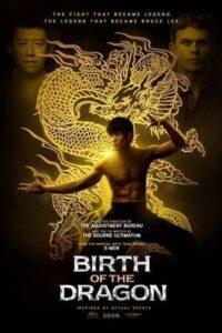 Birth of the Dragon (2016) บรูซลี มังกรผงาดโลก