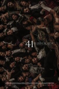 Dance of the 41 (2021) 41 เริงระบำ