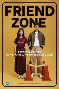 Friend Zone (2019) ระวัง สิ้นสุดทางเพื่อน