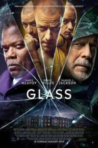 Glass (2019) คนเหนือมนุษย์