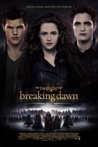 The Twilight Saga Breaking Dawn Part 2 (2012) แวมไพร์ ทไวไลท์ ภาค 5 เบรคกิ้ง ดอว์น พาร์ท 2
