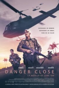 Danger Close The Battle of Long Tan (2019) สมรภูมิรบที่ลองเทียน
