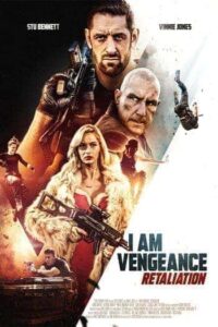 I Am Vengeance Retaliation (2020) สืบสังหาร ล่าทวงแค้น