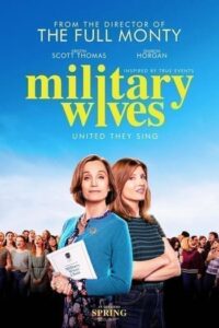 Military Wives (2019) คุณเมีย ขอร้อง