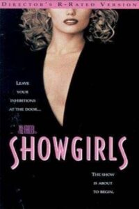 Showgirls (1995) หยุดหัวใจคนทั้งโลก