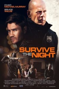 Survive the Night (2020) คืนล่า ทวงแค้น