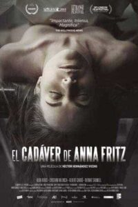 The Corpse of Anna Fritz (2015) คน อึ๊บ ศพ