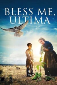 Bless Me Ultima (2012) คุณยายปาฏิหาริย์