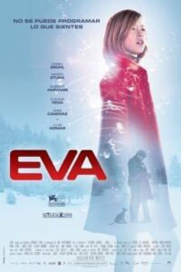 Eva (2011) เอวา มหัศจรรย์หุ่นจักรกล