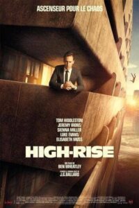 High Rise (2015) ตึกระทึกเสียดฟ้า