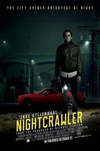 Nightcrawler (2014) เหยี่ยวข่าวคลั่ง