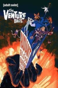 The Venture Bros Radiant is the Blood of the Baboon Heart (2023)
