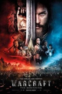 Warcraft (The Beginning) (2016) วอร์คราฟต์ กำเนิดศึกสองพิภพ