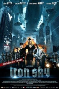 Iron Sky (2012) ทัพเหล็กนาซีถล่มโลก