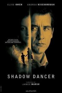 Shadow Dancer (2012) เงามรณะเกมจารชน