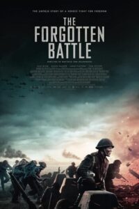 The Forgotten Battle (2020) สงครามที่ถูกลืม