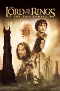 The Lord of The Rings 2 The Two Towers (2002) ศึกหอคอยคู่กู้พิภพ
