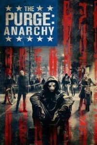 The Purge Anarchy (2014) คืนอำมหิต คืนล่าฆ่าไม่ผิด