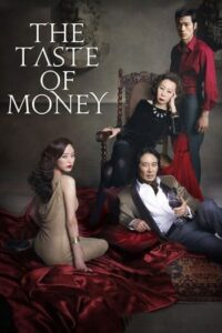 The Taste Of Money (2012) เงินบาป สาปเสน่หา