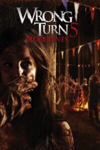 Wrong Turn 5 Bloodlines (2012) หวีดเขมือบคน ปาร์ตี้สยอง ภาค 5