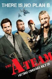 The A Team (2010) เอ ทีม หน่วยพิฆาตเดนตาย