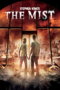 The Mist (2007) มฤตยูหมอกกินมนุษย์