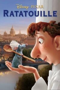 Ratatouille (2007) ระ ทะ ทู อี่ พ่อครัวตัวจี๊ด หัวใจคับโลก