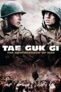 Tae Guk Gi The Brotherhood of War (2004) เท กึก กี เลือดเนื้อ เพื่อฝัน วันสิ้นสงคราม