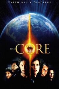 The Core (2003) ผ่านรกใจกลางโลก