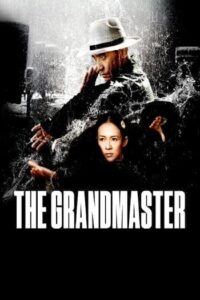 The Grandmaster (2013) ยอดปรมาจารย์ ยิปมัน