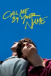 Call Me by Your Name (2017) เรียกฉันด้วยชื่อฉัน