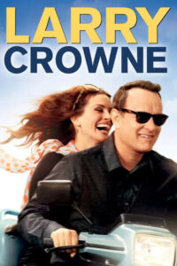 ดูหนัง Larry Crowne (2011) รักกันไว้ หัวใจบานฉ่ำ