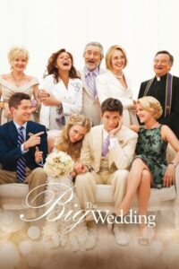 พ่อตาซ่าส์ วิวาห์ป่วง (2013) The Big Wedding