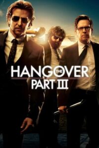 The Hangover Part 3 (2013) เมายกแก๊ง แฮงค์ยกก๊วน ภาค 3