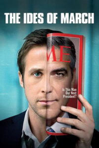 ดูหนัง The Ides of March (2011) การเมืองกินคน