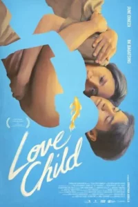 เกิดจากรัก (2024) Love Child