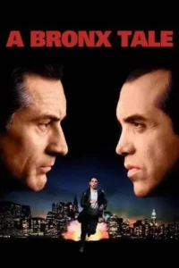 โค่นถนนสายเจ้าพ่อ (1993) A Bronx Tale