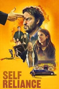 คนเดียวหัวหาย หลายคนวุ่นวาย (2023) Self Reliance