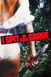 ซัมเมอร์ช็อค แค้นต้องฆ่า (1978) I Spit on Your Grave