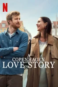 รักฉบับโคเปนเฮเกน (2025) A Copenhagen Love Story